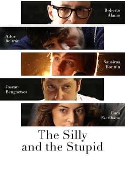 The Silly Ones and the Stupid Ones