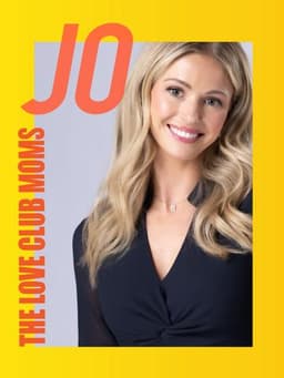 The Love Club Moms: Jo