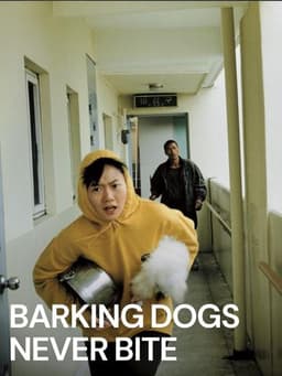 Barking Dogs Never Bite