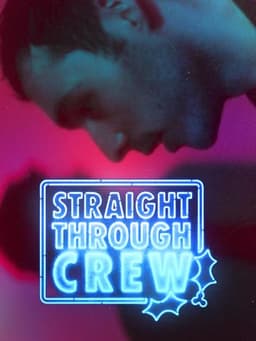Straight Through Crew
