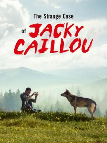 The Strange Case of Jacky Caillou
