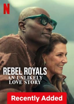 Rebel Royals: An Unlikely Love Story