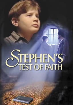 Stephen's Test of Faith