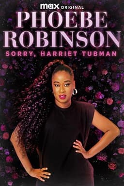 Phoebe Robinson: Sorry, Harriet Tubman