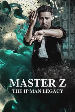 Master Z: Ip Man Legacy