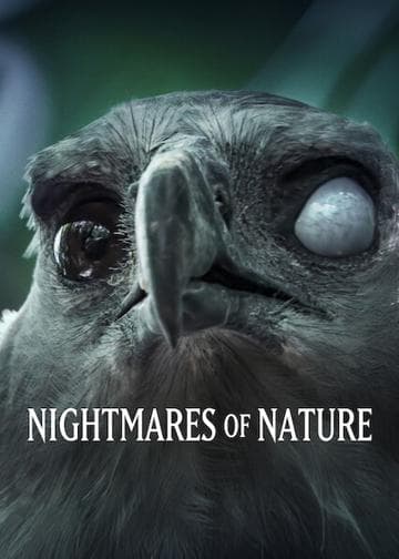 Nightmares of Nature