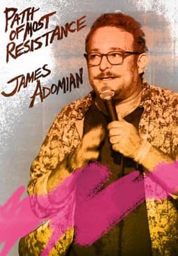 James Adomian - Path of Most Resistance