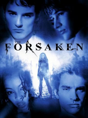 The Forsaken
