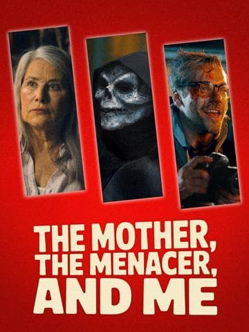 The Mother, the Menacer, and Me