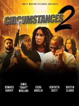 Circumstances 2: The Chase