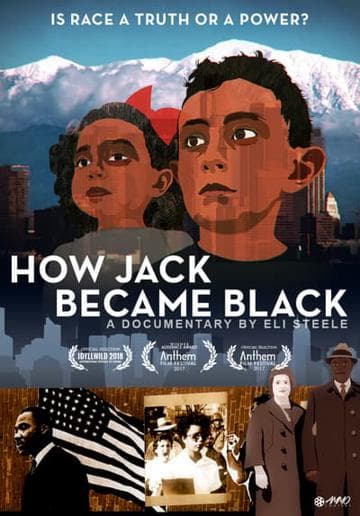 I Am or How Jack Became Black