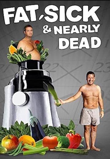 Fat, Sick & Nearly Dead