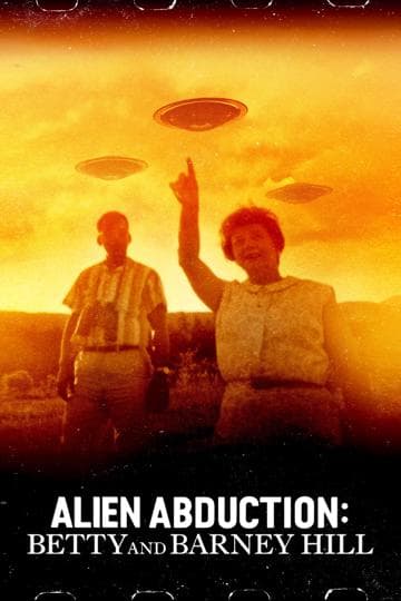 Alien Abduction: Betty and Barney Hill