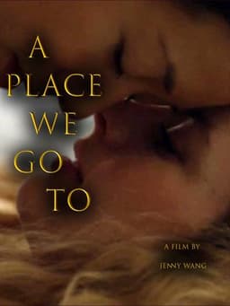 A Place We Go To