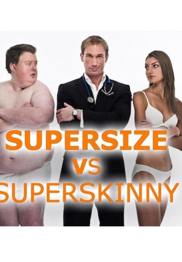 Supersize vs Superskinny
