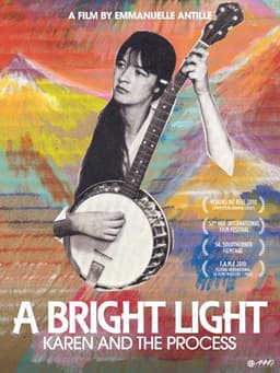 A Bright Light: Karen and the Process