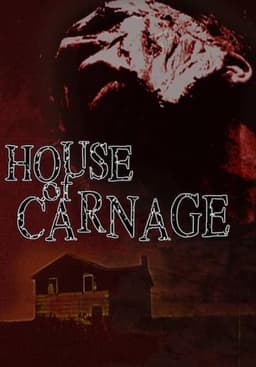 House of Carnage