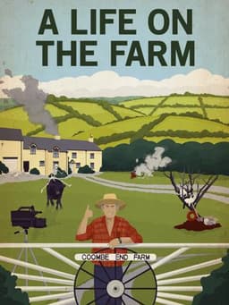 A Life on the Farm