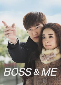 Boss & Me
