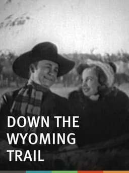 Down the Wyoming Trail