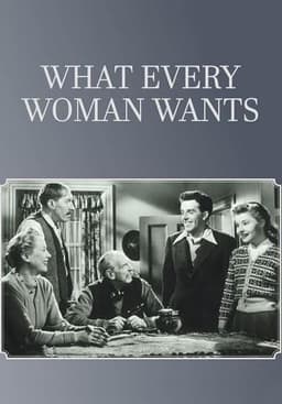 What Every Woman Wants