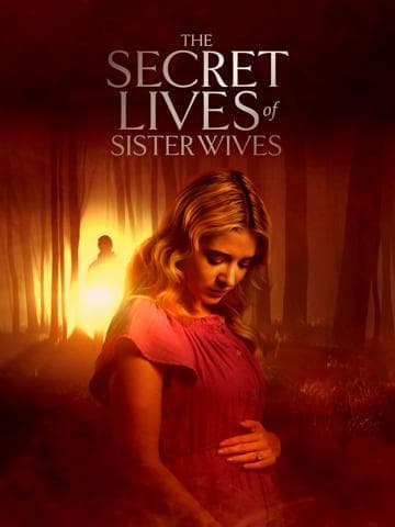 The Secret Lives of Sister Wives