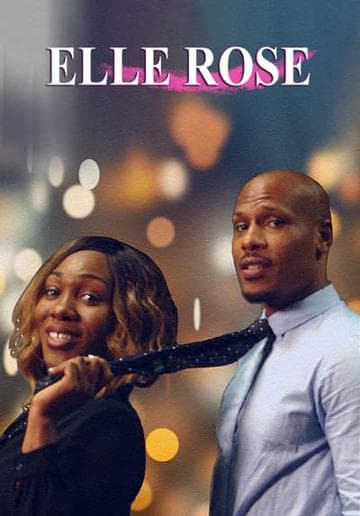 Elle Rose: The Movie