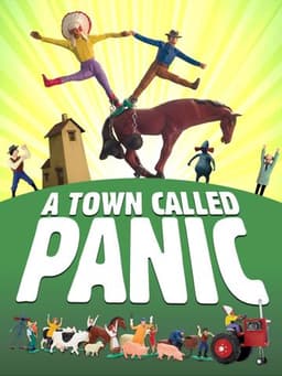A Town Called Panic