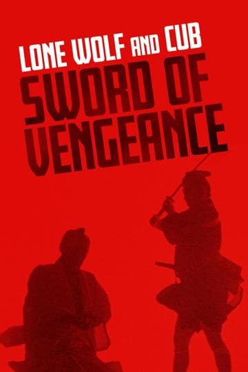 Lone Wolf and Cub: Sword of Vengeance