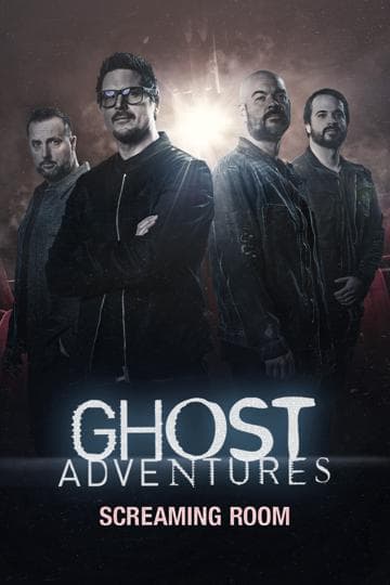 Ghost Adventures: Screaming Room