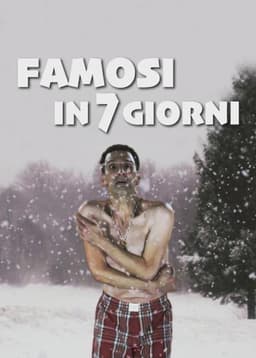 Famosi in 7 giorni