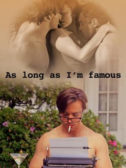 As Long As I'm Famous