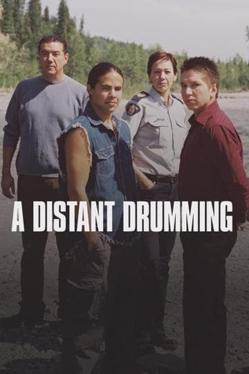 Distant Drumming: A North of 60 Mystery