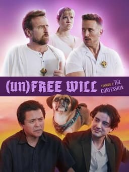 (Un)Free Will: The Confession