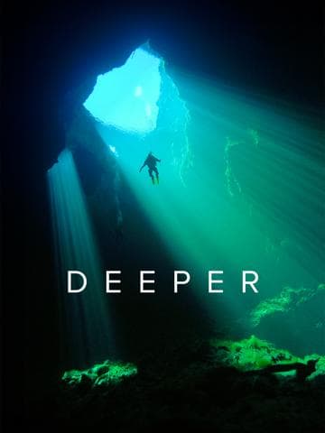 Deeper