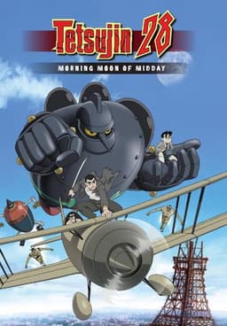 Tetsujin 28: Morning Moon of Midday