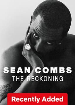 Sean Combs: The Reckoning