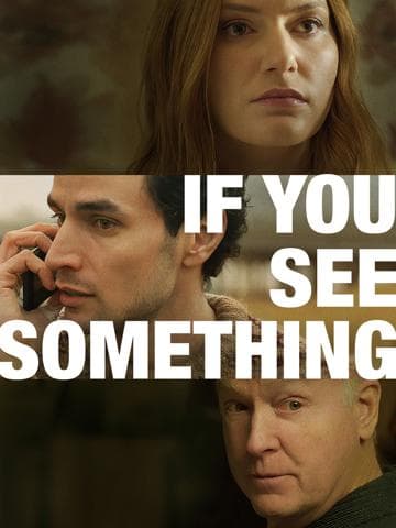 If You See Something