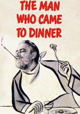 The Man Who Came to Dinner