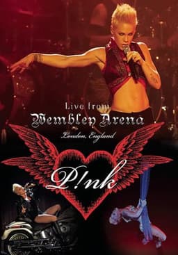 P!NK: Live from Wembley Arena