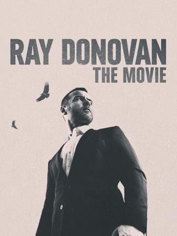 Ray Donovan: The Movie