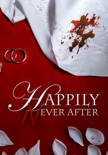 Happily Never After