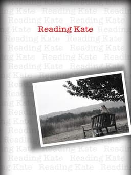 Reading Kate