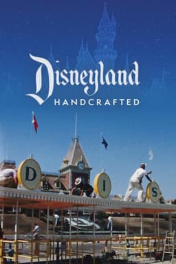 Disneyland Handcrafted
