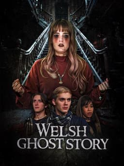 Welsh Ghost Story