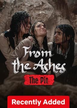 From the Ashes: The Pit