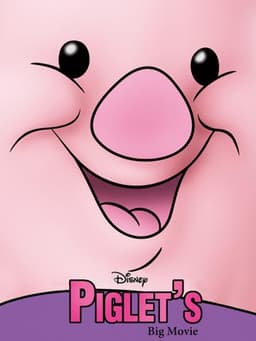 Piglet's Big Movie