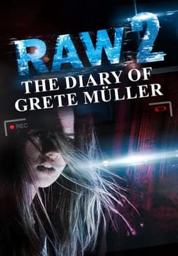 Raw 2 The Diary of Grete Müller
