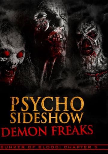 Psycho Sideshow: Demon Freaks
