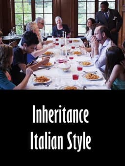 Inheritance, Italian Style
